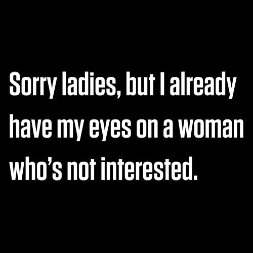 Sorry Ladies, But I Already Got My Eyes On A Woman Who's product image 2