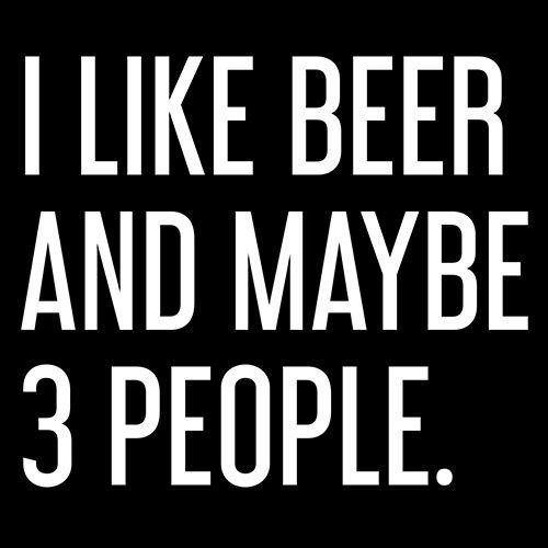 I Like Beer And Maybe 3 People T-Shirt product image 3