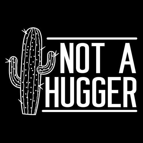 Not A Hugger T-Shirt product image 3