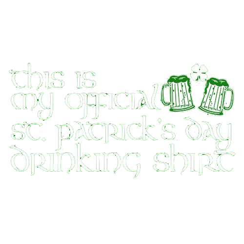 This Is My Official St. Patrick's Day Drinking Shirt. product image 2