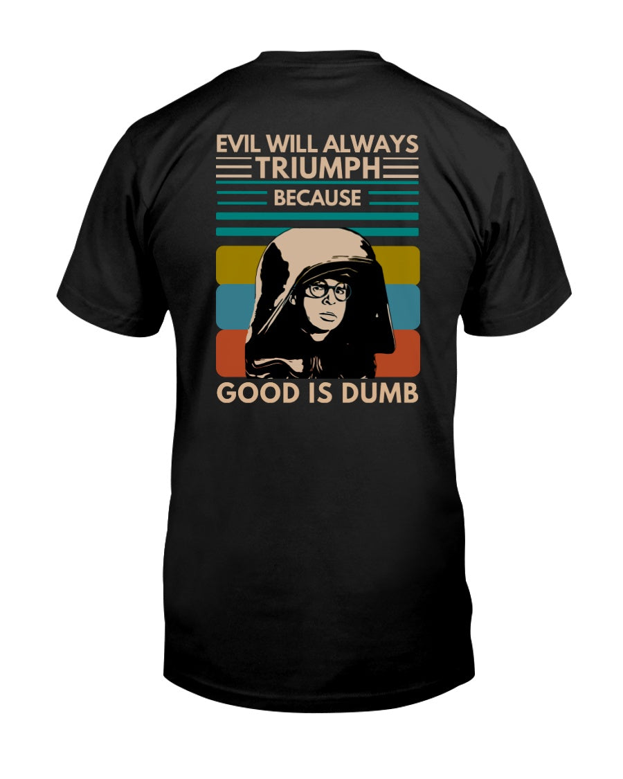 The "Dark Helmet - Evil will Triumph" Premium T-Shirt product image 5