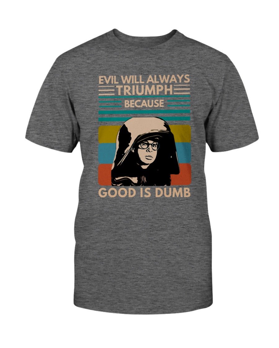 The "Dark Helmet - Evil will Triumph" Premium T-Shirt product image 2