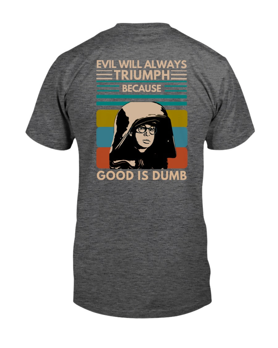 The "Dark Helmet - Evil will Triumph" Premium T-Shirt product image 6