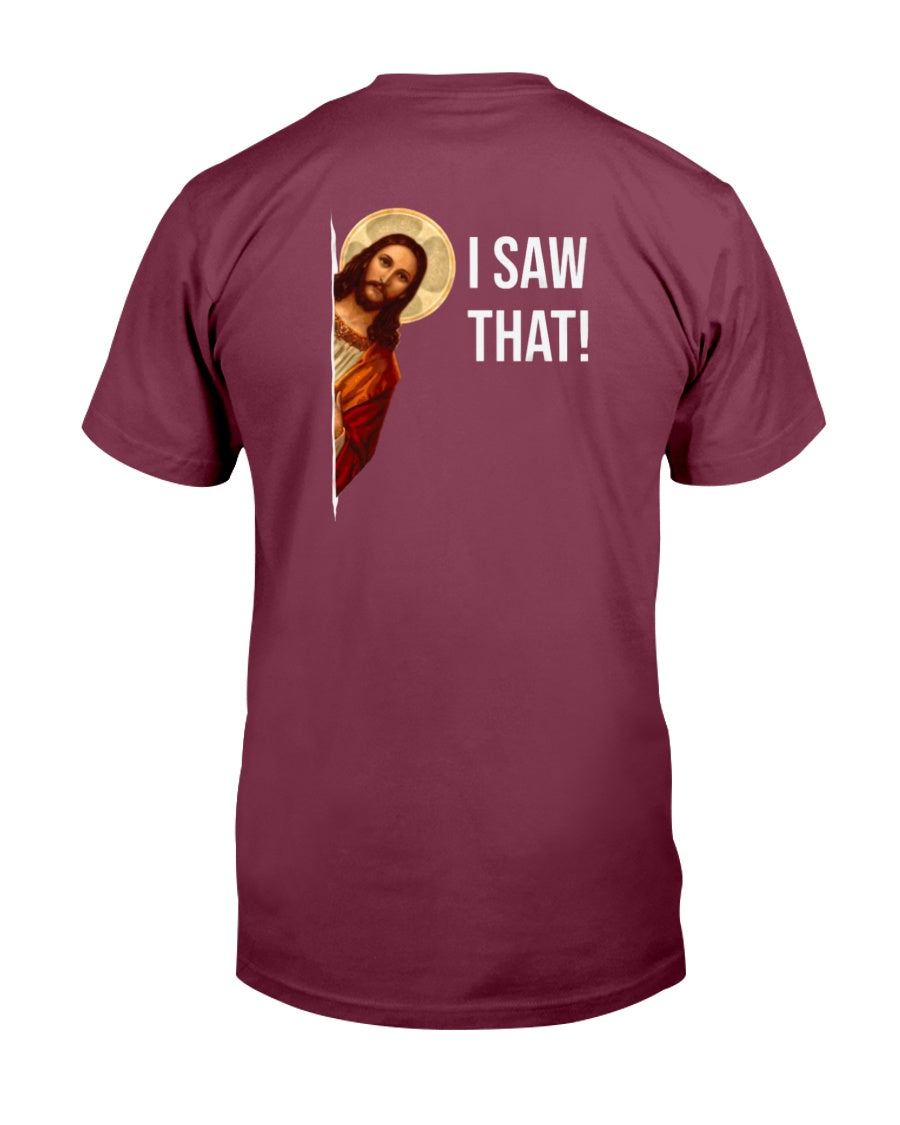 "Funny Jesus I Saw That" Premium T-Shirt product image 8