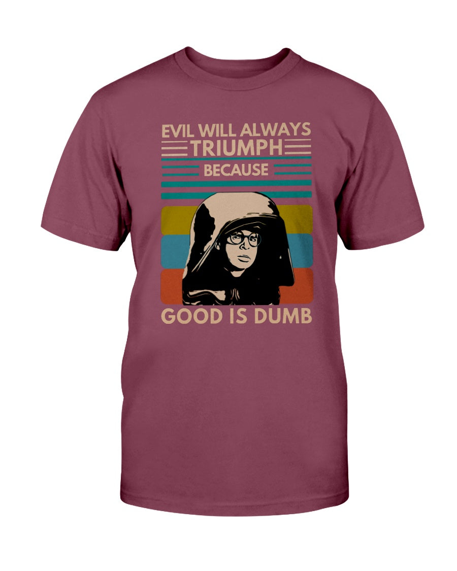 The "Dark Helmet - Evil will Triumph" Premium T-Shirt product image 3