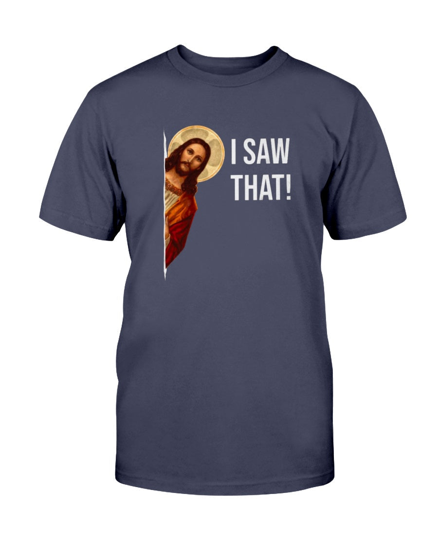 "Funny Jesus I Saw That" Premium T-Shirt product image 3