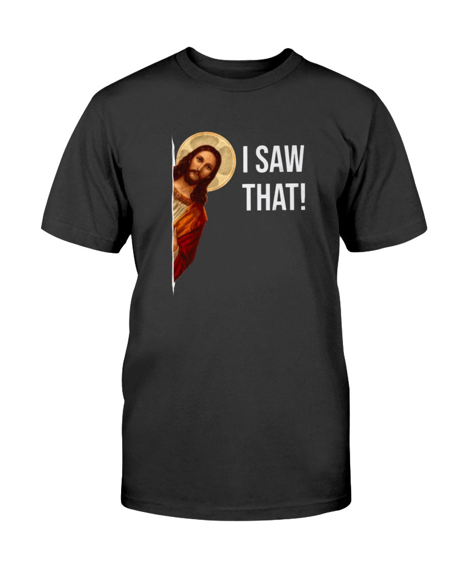 "Funny Jesus I Saw That" Premium T-Shirt product image 1