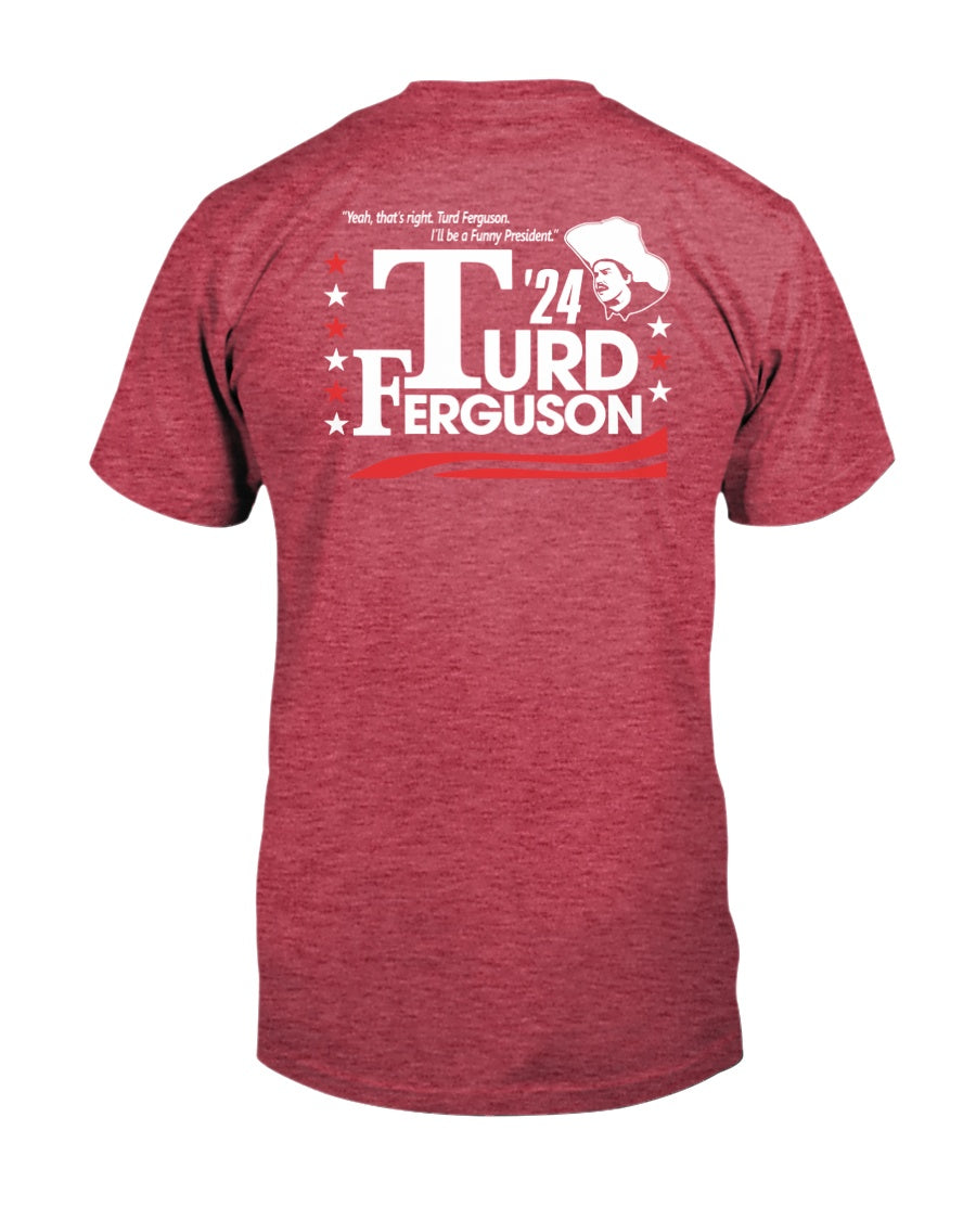 "Turd Ferguson For President" Premium T-Shirt product image 7
