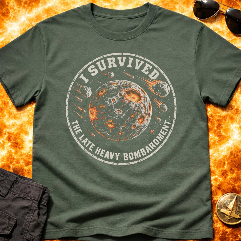 Survied Late Heavy Bombardment T-Shirt product image 1