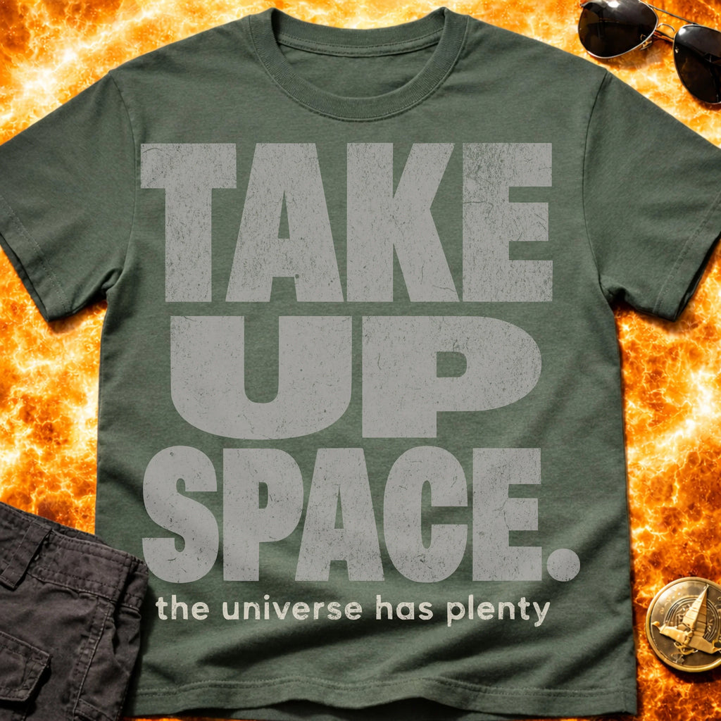 Take Up Space T-Shirt product image 5