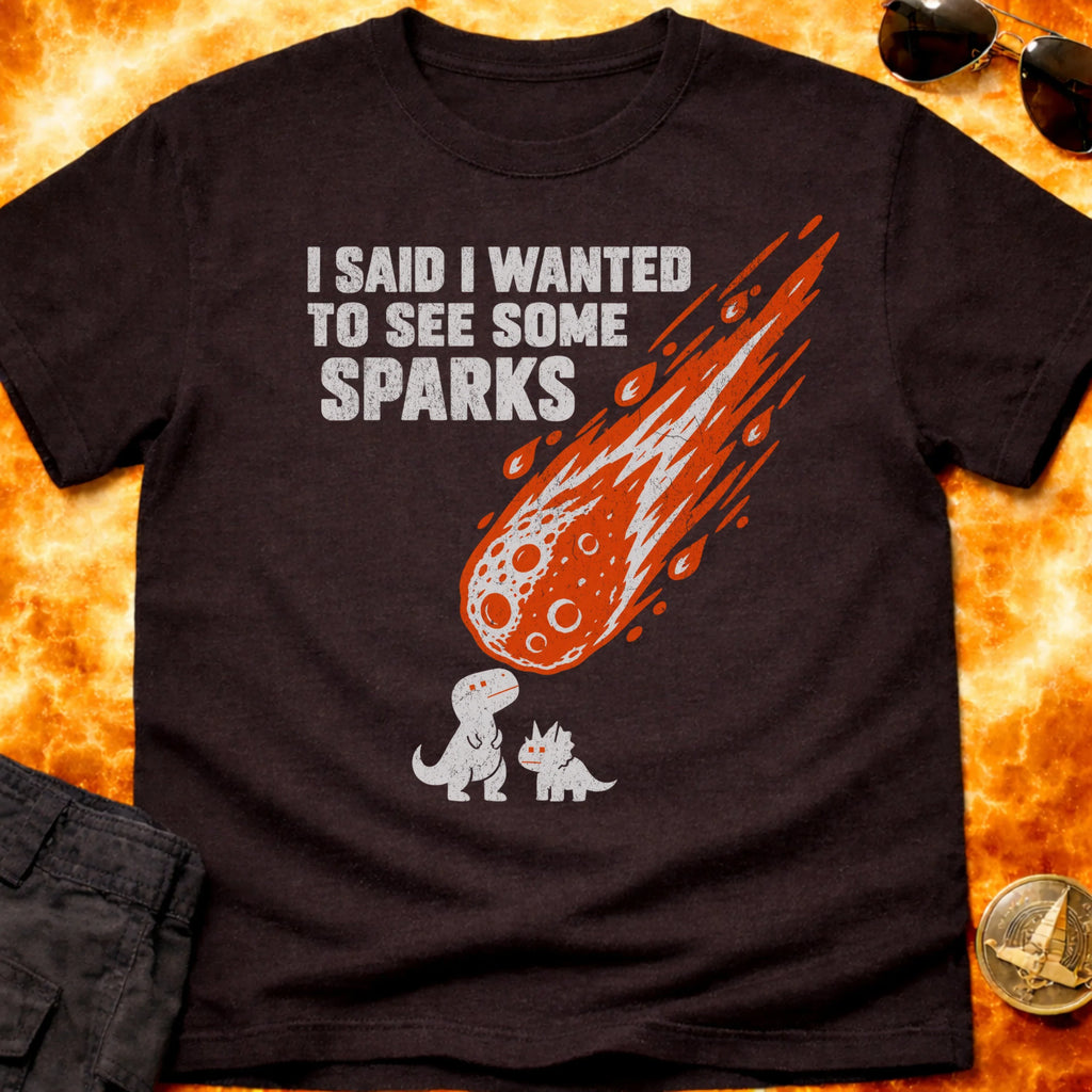 Wanted To See Sparks T-Shirt product image 3