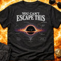 You Can't Escape This T-Shirt product image 1